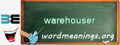 WordMeaning blackboard for warehouser